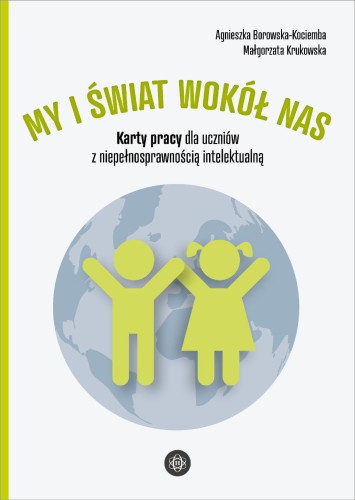 My i świat wokół nas Karty pracy dla uczniów z...