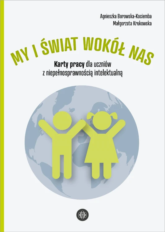 My i świat wokół nas Karty pracy dla uczniów z...