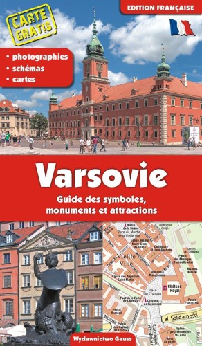 Warszawa. Przewodnik po symbolach, zabytkach i...