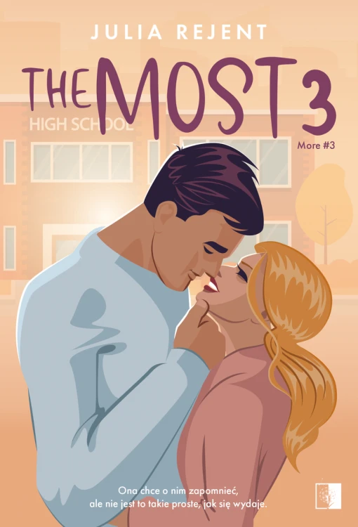 The Most. More. Tom 3, Julia Rejent