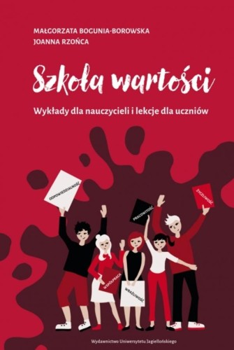 Szkoła wartości. Wykłady dla nauczycieli i...