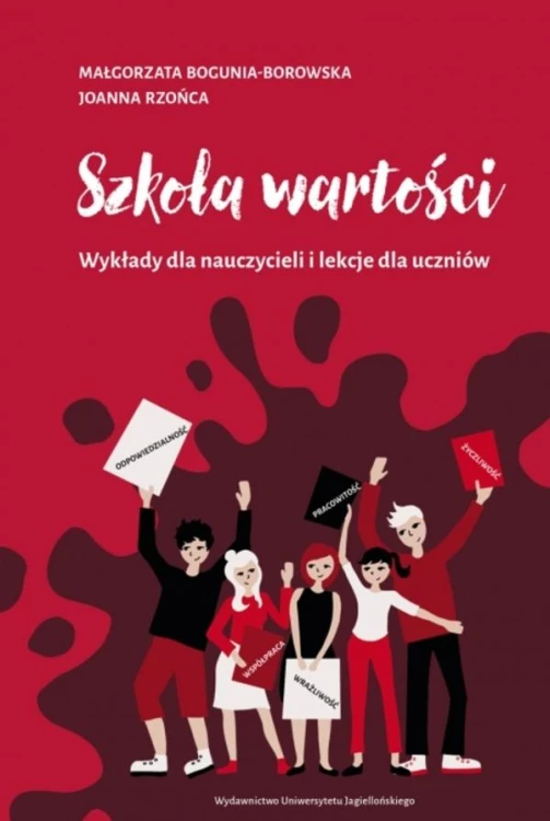 Szkoła wartości. Wykłady dla nauczycieli i...