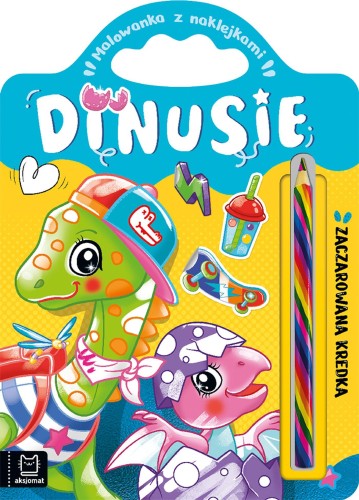 Dinusie. Malowanka z naklejkami. Zaczarowana...