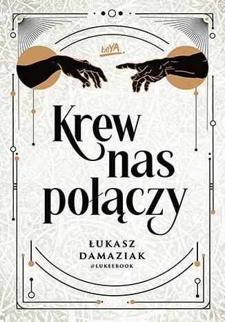 Krew nas połączy, Łukasz Damaziak