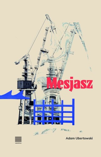 Mesjasz, Adam Ubertowski