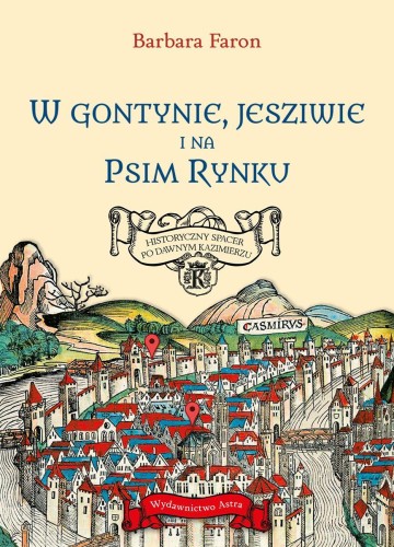 W Gontynie, Jesziwie i na Psim Rynku....