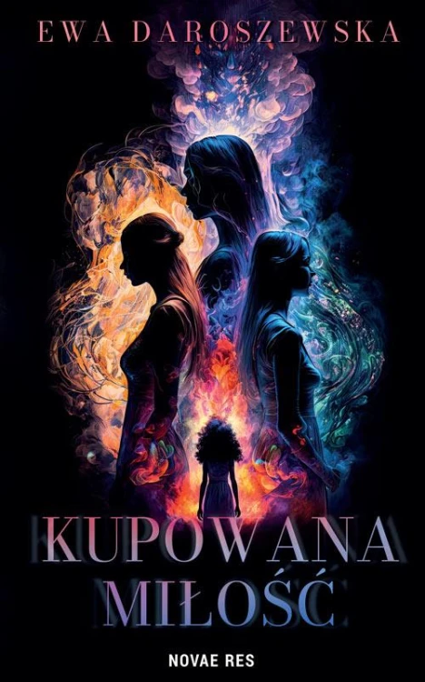 Kupowana miłość, Ewa Daroszewska