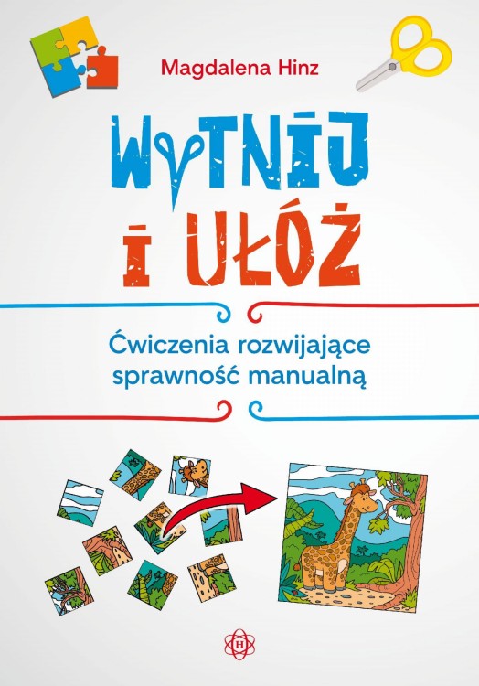 Wytnij i ułóż ćwiczenia rozwijające sprawność...