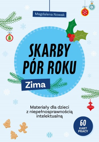 Skarby pór roku Zima Materiały dla dzieci z...