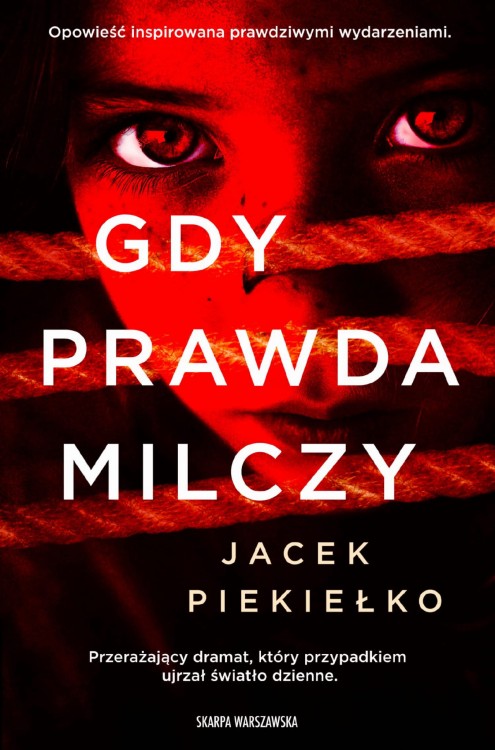 Gdy prawda milczy, Jacek Piekiełko
