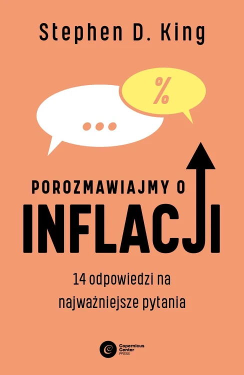 Porozmawiajmy o inflacji. 14 odpowiedzi na...
