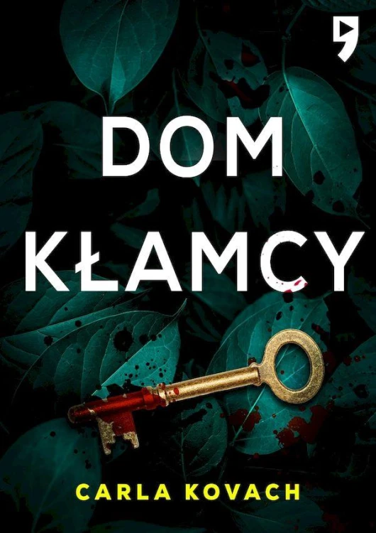Dom kłamcy, Carla Kovach