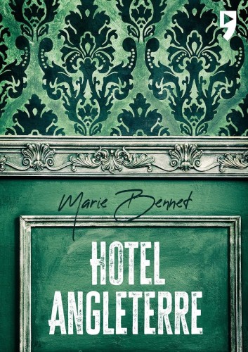 Hotel Angleterre, Marie Bennett