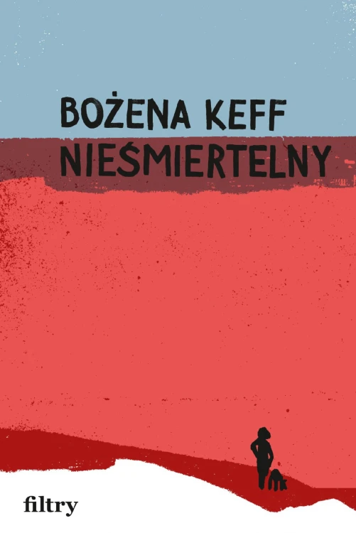 Nieśmiertelny, Bożena Keff