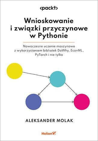Wnioskowanie i związki przyczynowe w Pythonie....