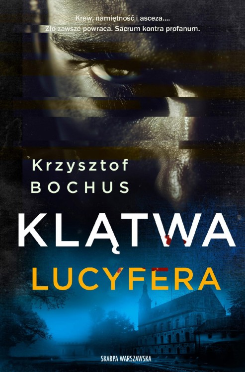 Klątwa Lucyfera, Krzysztof Bochus