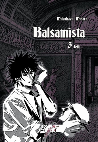 Balsamista. Tom 3 wyd. 3, Mihara Mitsukazu
