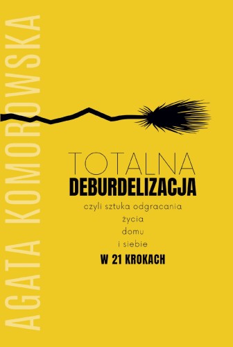 Deburdelizacja, Anna Komorowska