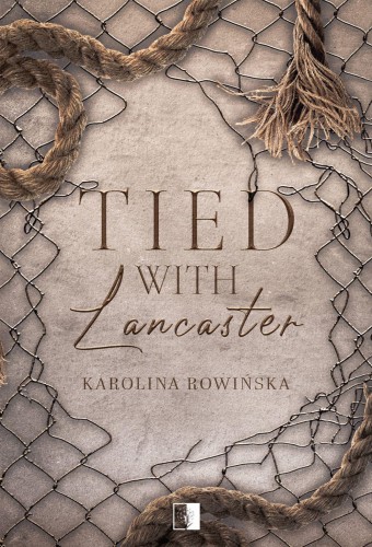 Tied with Lancaster, Karolina Rowińska