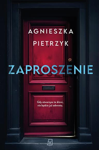 Zaproszenie, Agnieszka Pietrzyk