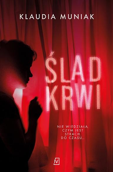 Ślad krwi, Klaudia Muniak