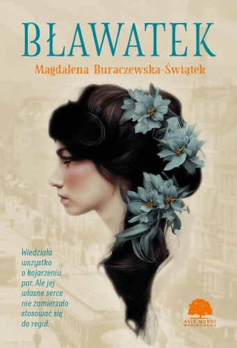 Bławatek, Magdalena Buraczewska-Świątek