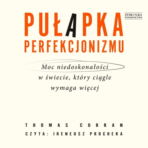 CD MP3 Pułapka perfekcjonizmu. Moc...