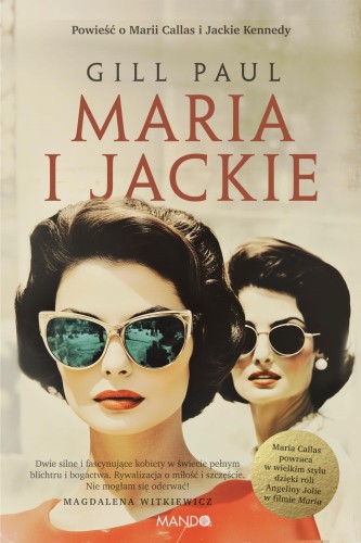 Maria i Jackie wyd. 2, Gill Paul