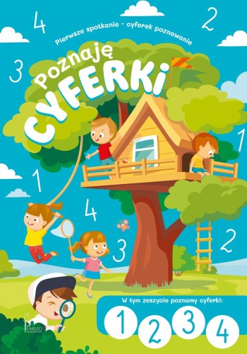 Poznaję cyferki. 1,2,3,4, Opracowanie zbiorowe