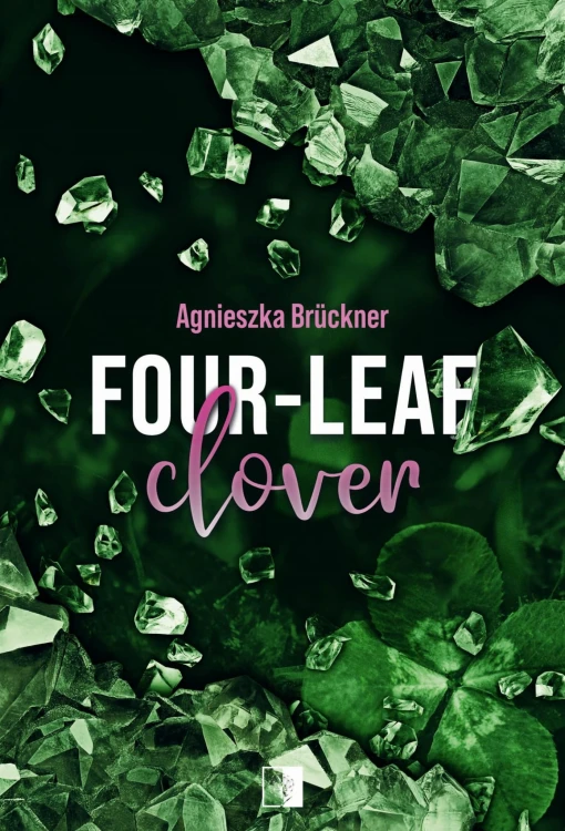 Four-Leaf Clover, Agnieszka Brückner