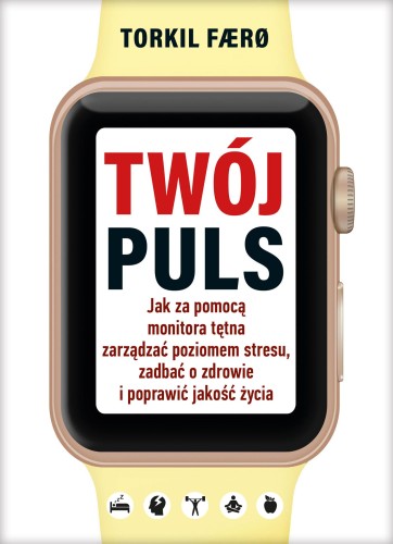 Twój puls. Jak za pomocą monitora tętna...
