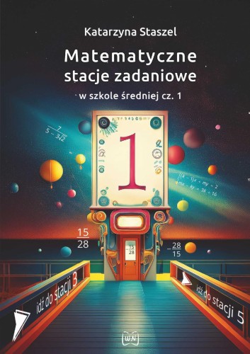 Matematyczne stacje zadaniowe w szkole...