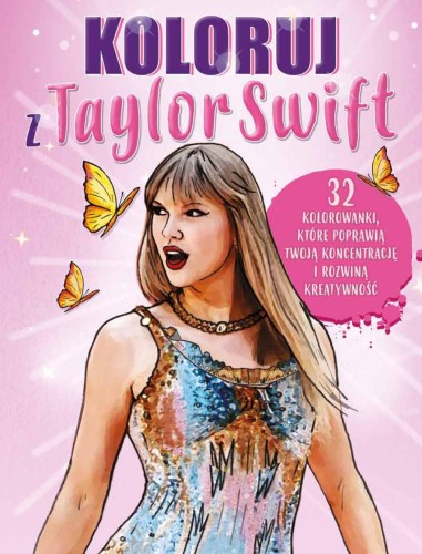 Koloruj z Taylor Swift, Opracowanie zbiorowe