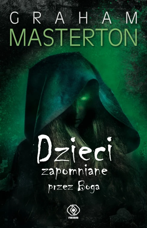 Dzieci zapomniane przez Boga, Graham Masterton