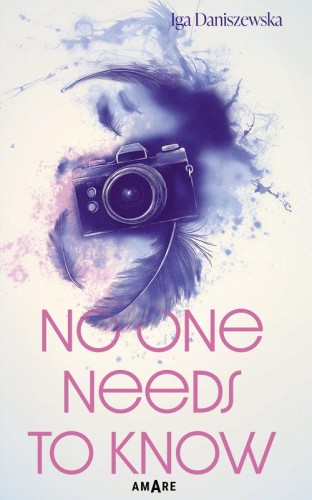 No one needs to know, Iga Daniszewska
