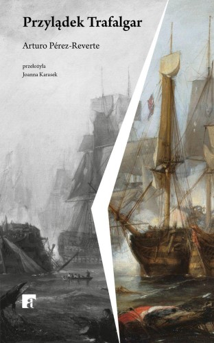 Przylądek Trafalgar, Arturo Pérez-Reverte