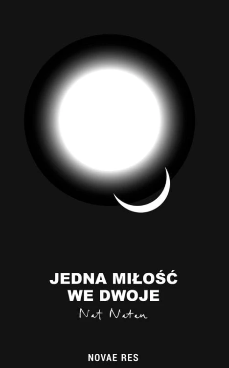 Jedna miłość we dwoje, Nat Natan