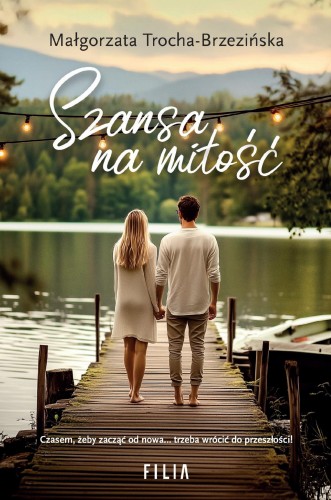 Szansa na miłość, Małgorzata Trocha-Brzezińska