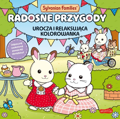 Radosne przygody. Urocza i relaksująca...