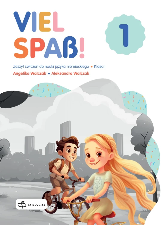 Viel Spass 1 zeszyt ćwiczeń