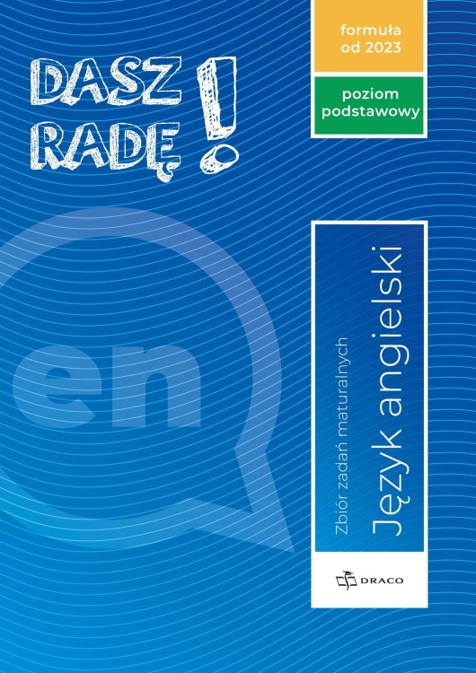 Dasz Radę! Poziom podstawowy, język angielski....