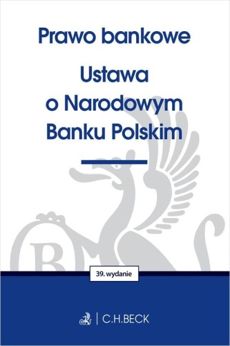 Prawo bankowe. Ustawa o Narodowym Banku...