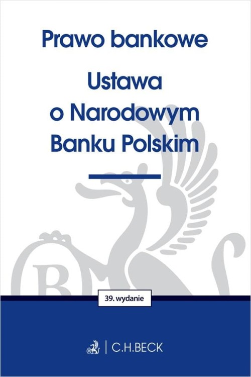 Prawo bankowe. Ustawa o Narodowym Banku...