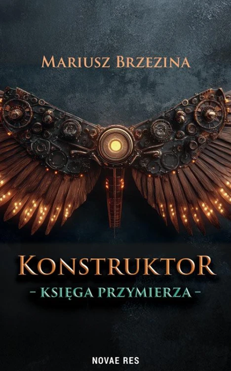 Konstruktor. Księga przymierza, Mariusz Brzezina