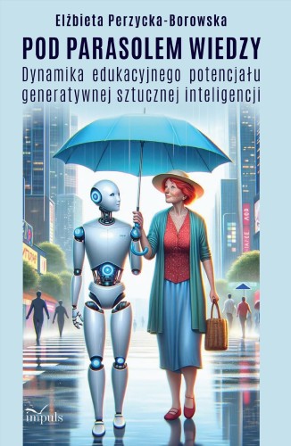 Pod parasolem wiedzy Dynamika edukacyjnego...