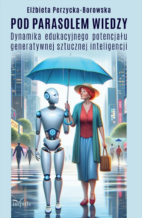 Pod parasolem wiedzy Dynamika edukacyjnego...