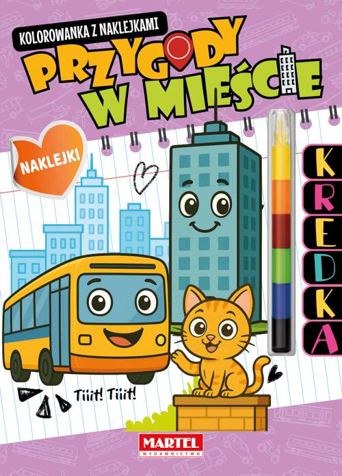 Przygody w mieście. Kolorowanka z naklejkami...