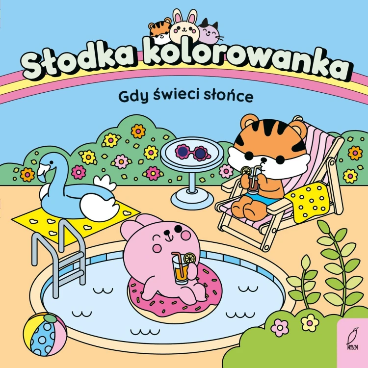 Gdy świeci słońce. Słodka kolorowanka