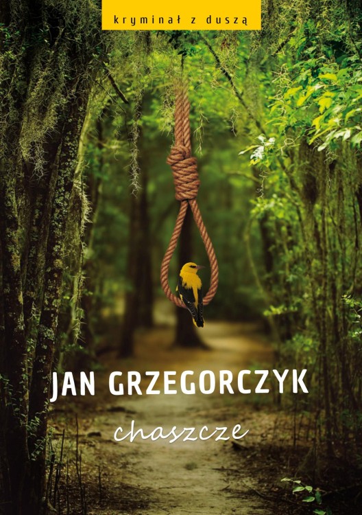 Chaszcze, Jan Grzegorczyk