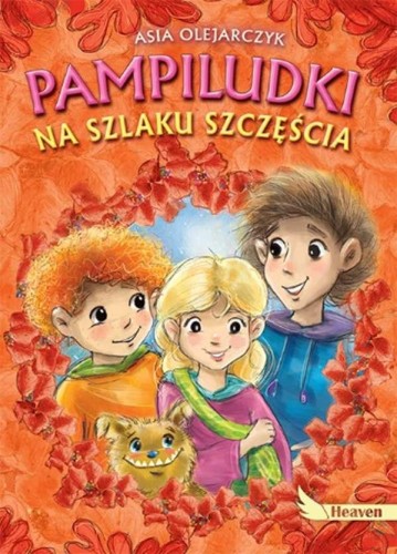 Pampiludki na szlaku szczęścia, Asia Olejarczyk
